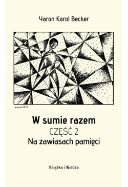 W SUMIE RAZEM CZĘŚĆ DRUGA...