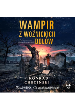 Wampir z Woźnickich Dołów