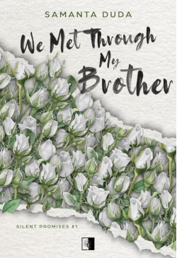 We Met Through My Brother
