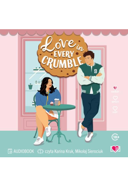 Love in Every Crumble