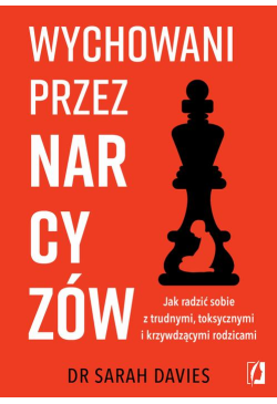 Wychowani przez narcyzów