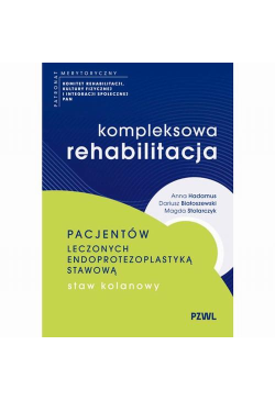Kompleksowa rehabilitacja...