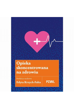 Opieka skoncentrowana na...