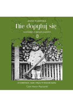 Nie dopytuj się. Historie z...