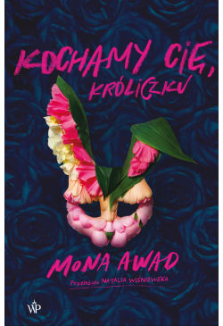 Kochamy cię, Króliczku