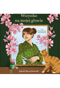 Wszystko na mojej głowie