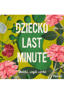 Dziecko Last Minunet