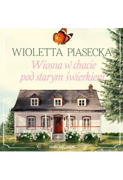 Wiosna w chacie pod starym...