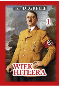 Wiek Hitlera Tom 1