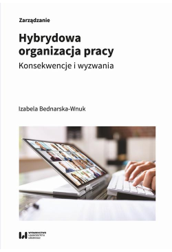 Hybrydowa organizacja pracy
