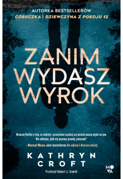 Zanim wydasz wyrok