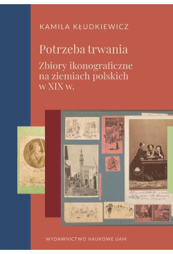 Potrzeba trwania. Zbiory...