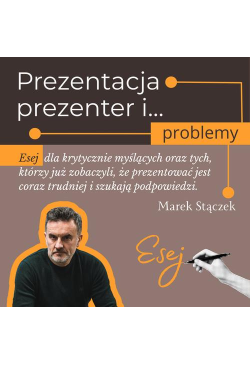 Prezentacja, prezenter i......