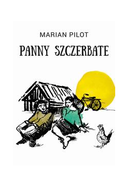 Panny szczerbate i inne...