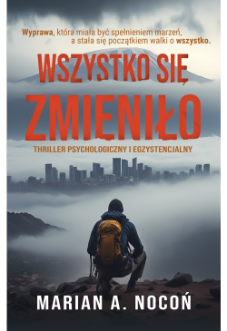Wszystko się zmieniło.