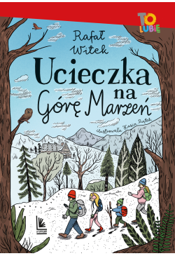 Ucieczka na Górę Marzeń