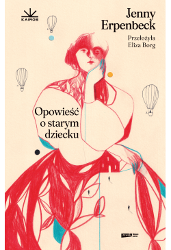 Opowieść o starym dziecku
