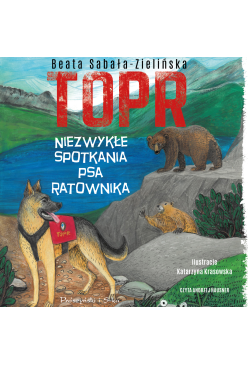 TOPR. Niezwykłe spotkania...
