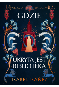 Gdzie ukryta jest biblioteka