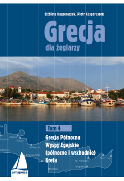 Grecja dla żeglarzy. Tom 4