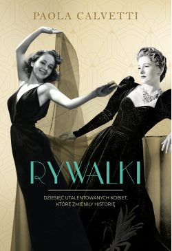 Rywalki. Dziesięć...