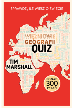 Więźniowie geografii: quiz....