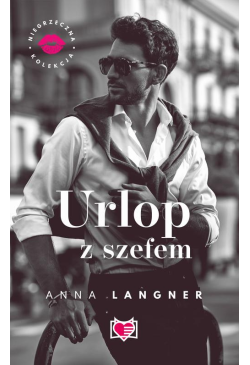 Urlop z szefem. Niegrzeczna...