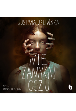 Nie zamykaj oczu