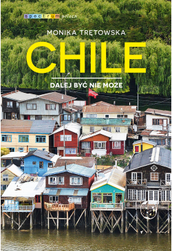 Chile. Dalej być nie może