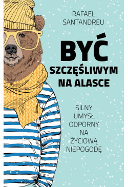 Być szczęśliwym na Alasce