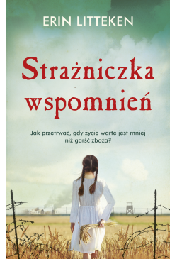 Strażniczka wspomnień