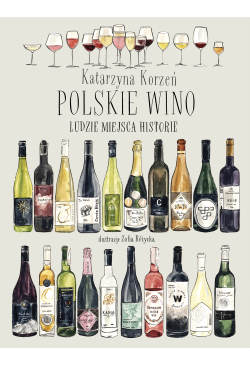 Polskie wino. Ludzie...
