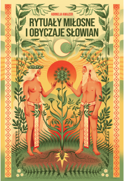 Rytuały miłosne i obyczaje...