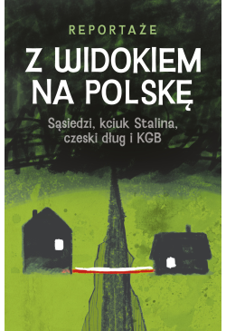Z WIDOKIEM NA POLSKĘ