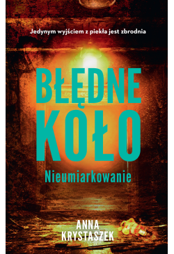 Błędne koło. Nieumiarkowanie