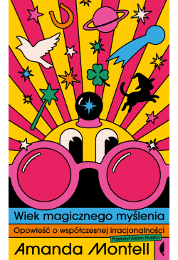 Wiek magicznego myślenia