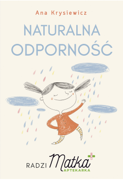 Naturalna odporność. Radzi...
