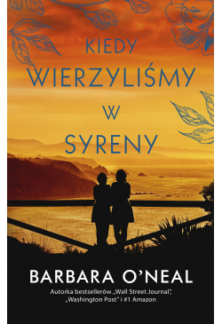Kiedy wierzyliśmy w syreny