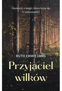 Przyjaciel wilków