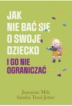 Jak nie bać się o swoje...