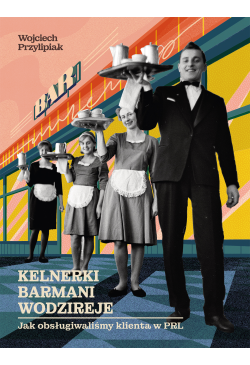 Kelnerki, barmani,...