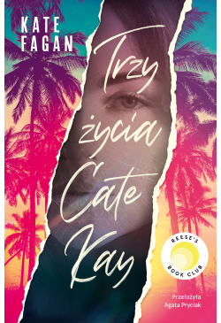Trzy życia Cate Kay