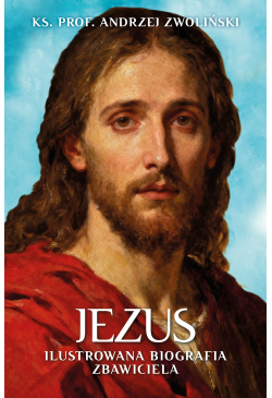 Jezus. Ilustrowana...