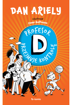 Profesor D przejmuje kontrolę