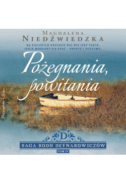 Pożegnania, powitania
