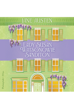 Lady Susan. Watsonowie....