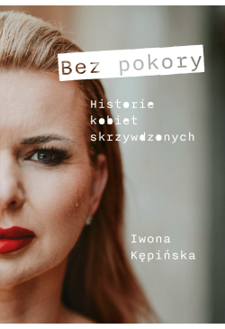 Bez pokory Historie kobiet...