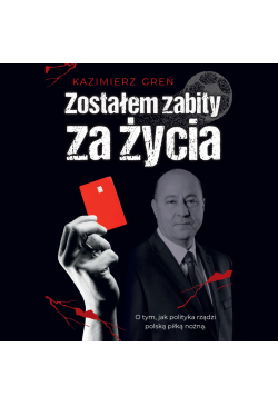 Zostałem zabity za życia