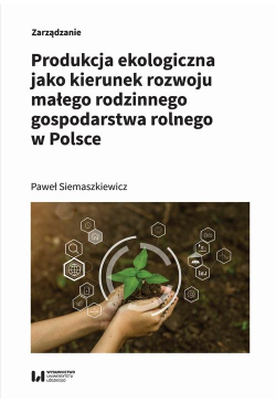 Produkcja ekologiczna jako...