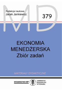 Ekonomia menedżerska. Zbiór...